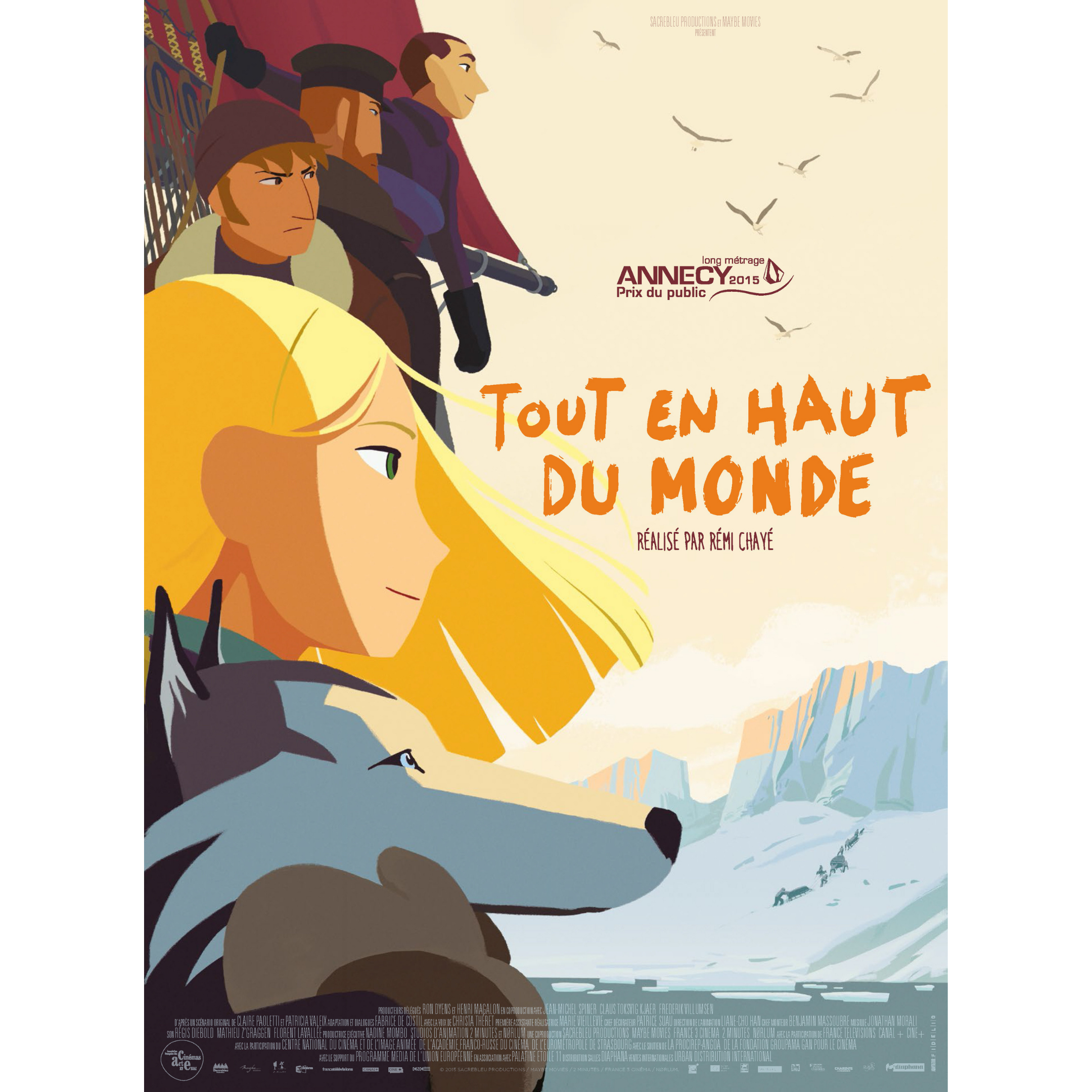 TOUT EN HAUT DU MONDE – RÉMI CHAYÉ