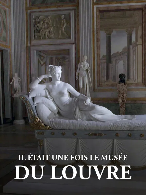 IL ETAIT UNE FOIS LE MUSÉE DU LOUVRE – Frédéric Wilner