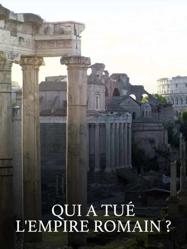 QUI A TUÉ L&rsquo;EMPIRE ROMAIN ? – Frédéric Wilner